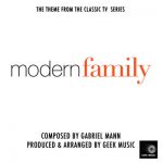 Modern Family Main Theme - Geek Music