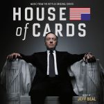 House of Cards (Music from the Netflix Original Series) - Jeff Beal
