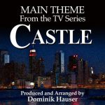 Castle: Main Title (From the Original Score to 