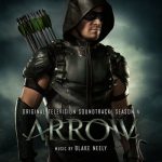 Arrow: Season 4 (Original Television Soundtrack) – Blake Neely