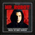 Mr. Robot, Vol. 1 (Original Television Series Soundtrack) - Mac Quayle