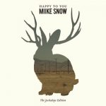Paddling Out – Miike Snow