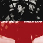 Rumble and Sway – Jamie N Commons