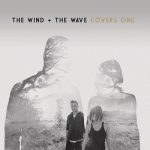 Don't You (Forget About Me) - The Wind and The Wave