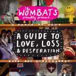 Little Miss Pipedream - The Wombats