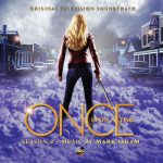 Once Upon a Time Season 2 (Original Television Soundtrack) - MARK ISHAM