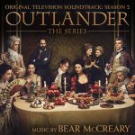Outlander: Season 2 (Original Television Soundtrack) – Bear McCreary