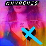 Miracle - CHVRCHES