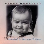 Be My Baby - Linda Ronstadt