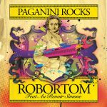 Paganini Rocks (feat. Au Revoir Simone) - Robortom