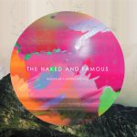 Punching In a Dream - The Naked and Famous