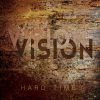 Hard Times (feat. Congratulationz) - Vision Vision