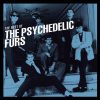 Love My Way - The Psychedelic Furs