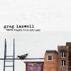 And Then You - Greg Laswell
