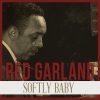 Softly Baby - Red Garland