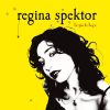 Fidelity - Regina Spektor
