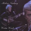 Just Dropped In - Mickey Newbury