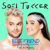 Best Friend (feat. NERVO, The Knocks & Alisa Ueno) [Sofi Tukker Carnaval Remix] - Sofi Tukker