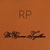 We Come Together - Regina Price