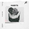 Habits - Plested