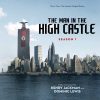 The Man in the High Castle: Season One (Music from the Amazon Original Series) - Henry Jackman & Dominic Lewis