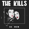 No Wow - The Kills