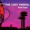 This Road Is Long - The Lost Patrol