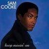 (Somebody) Ease My Troublin' Mind - Sam Cooke