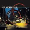 Don't Drink the Water - Dave Matthews Band