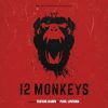 12 Monkeys (Music From the Syfy Original Series) - Trevor Rabin & Paul Linford