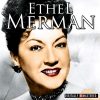 I Got Rhythm - Ethel Merman