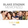 Memorized (From This Is Us) - Blake Stadnik