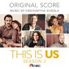 This Is Us: Season 3 (Original Score) - Siddhartha Khosla