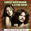Landslide (Live) - Lindsey Buckingham and Stevie Nicks