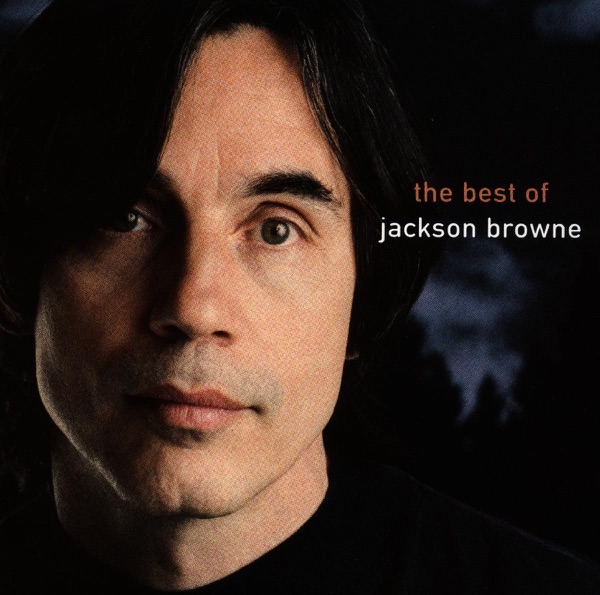 The Next Voice You Hear - Jackson Browne