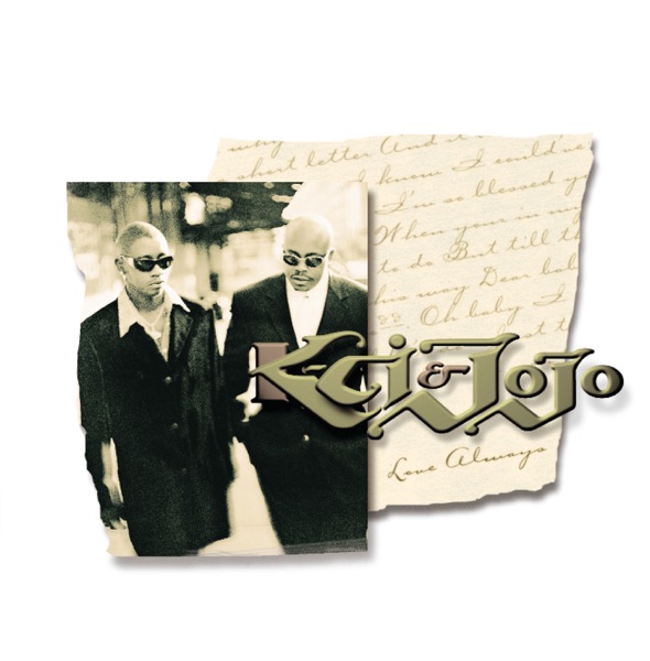 All My Life - K-Ci&JoJo