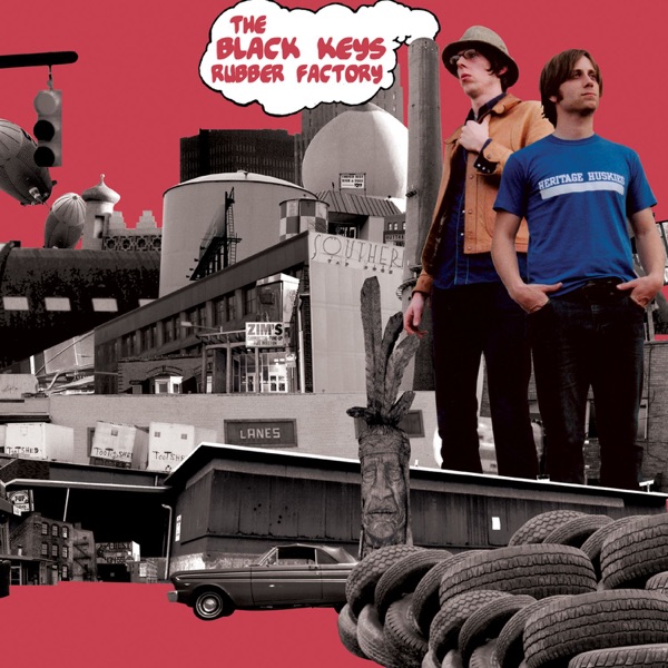 Just Couldn't Tie Me Down - The Black Keys